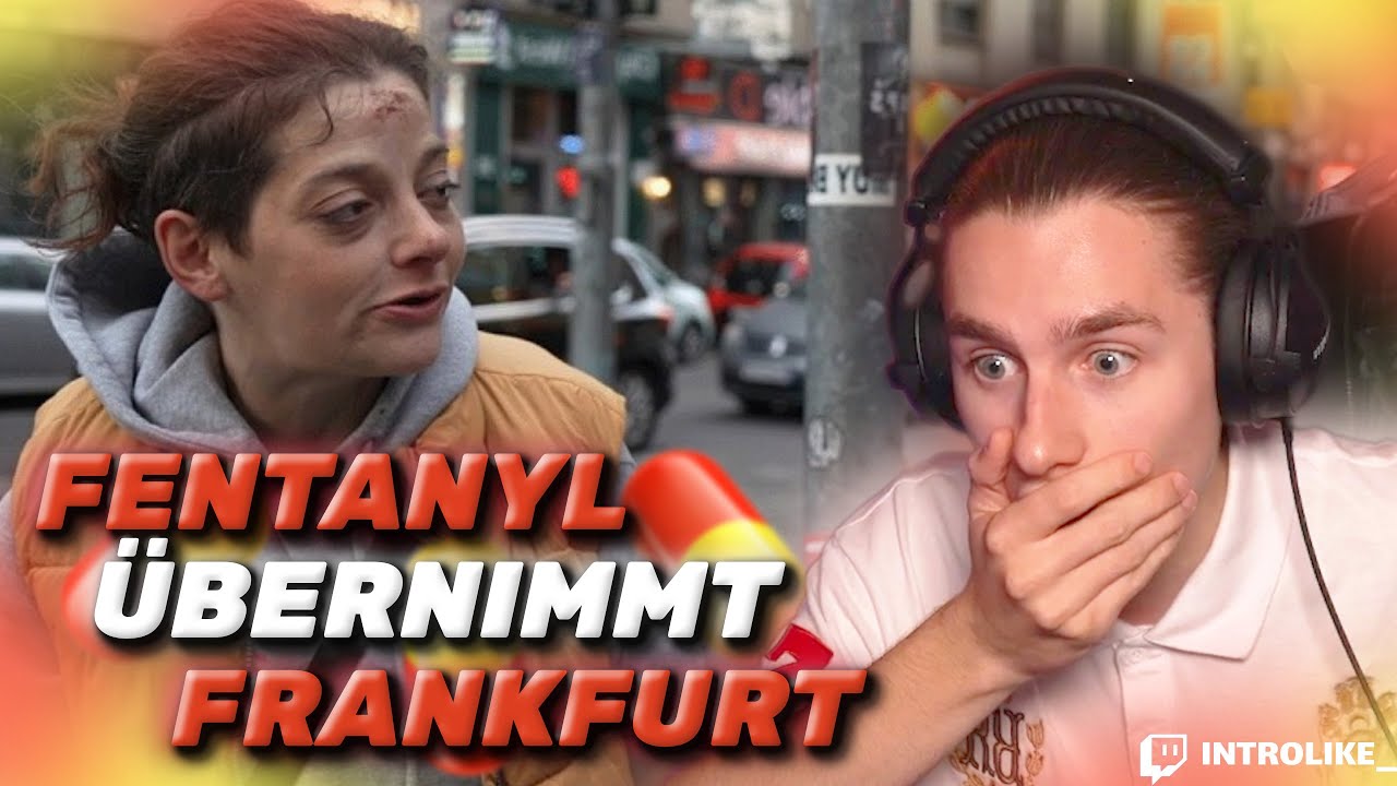 Wie Frankfurt von Fentanyl überschwemmt wird! | Introlike Reaktion