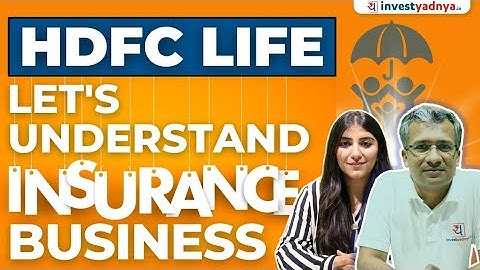 HDFC LIFE business analysis | Understanding HDFC Life business | HDFC LIFE Fundamental Analysis