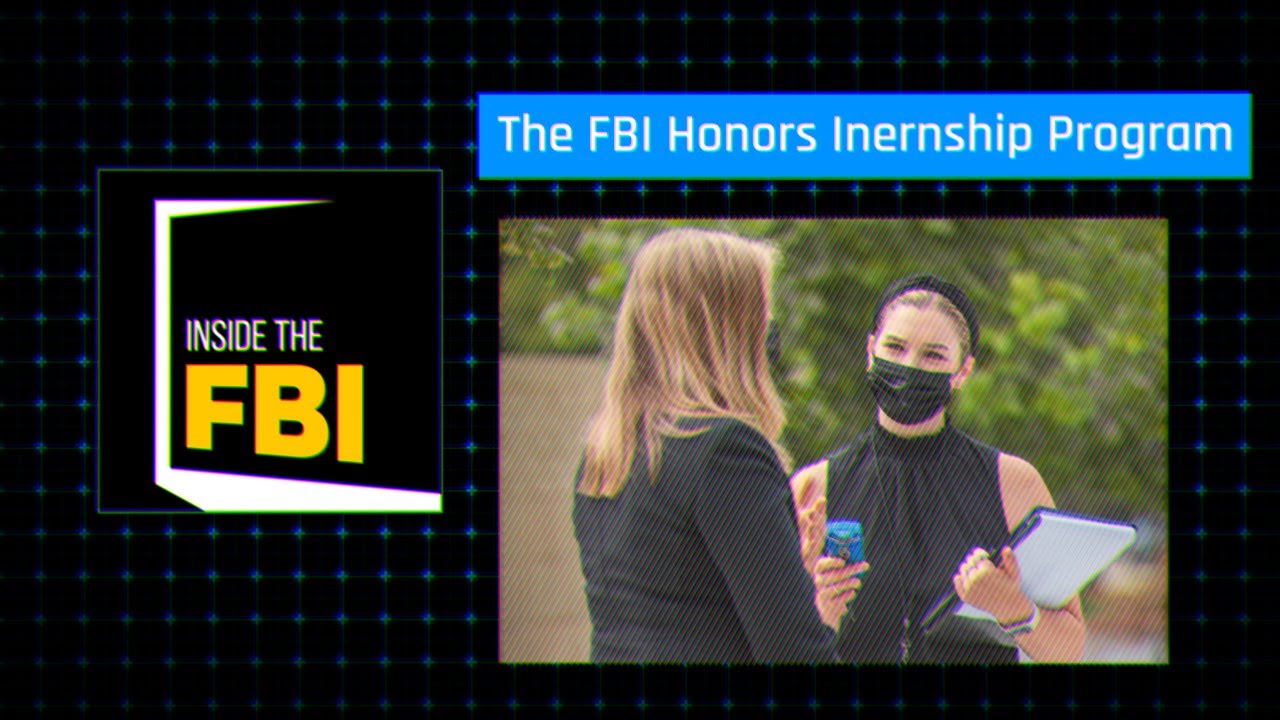 Inside The FBI Podcast The FBI Honors Internship Program YouTube