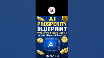 UPBGE - AI Prosperity Blueprint: Unleashing Passive Income With Artificial Intelligence