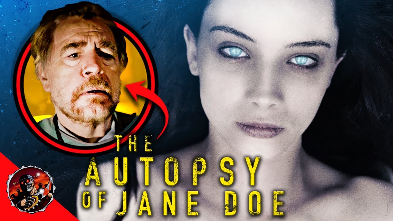 The Autopsy of Jane Doe Is An Overlooked Gem YouTube