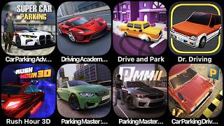 Car Parking Adventure, Driving Academy, Drive and Park, Dr Driving, Rush Hour 3D, Parking Master screenshot 1