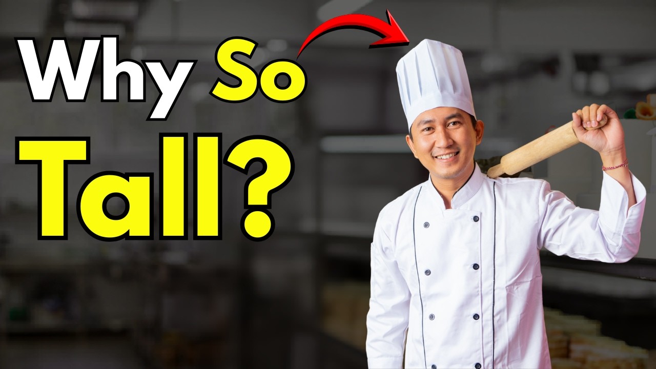 Why Are Chef Hats So Tall?