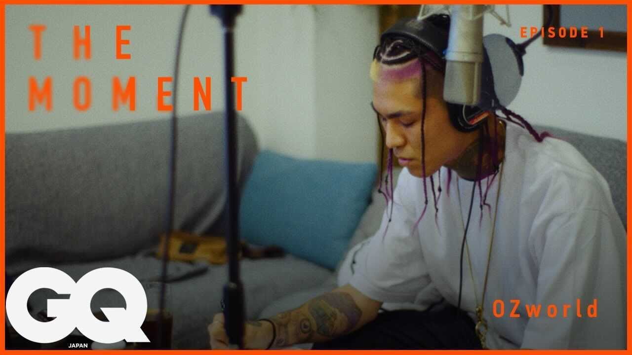 【THE MOMENT | GQ JAPAN】OZworld特集&NEW MV『OKUMAN』公開!