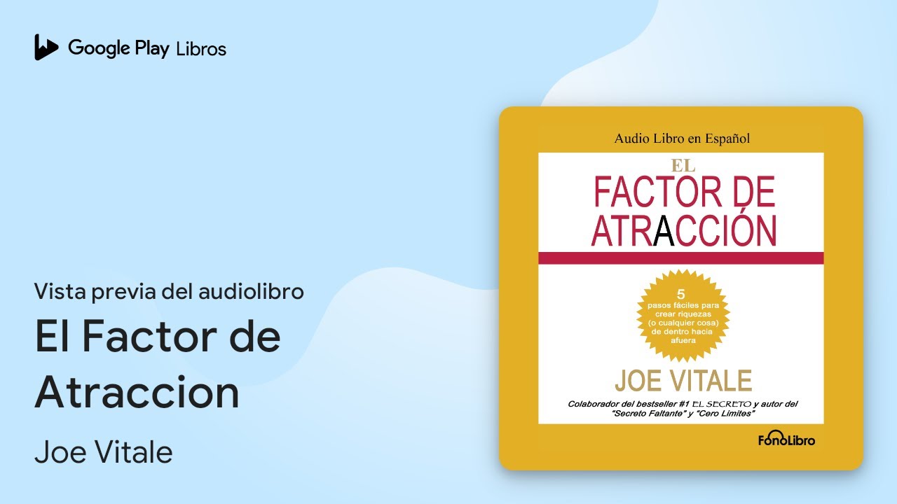 El Factor de Atraccion de Joe Vitale · Vista previa del audiolibro