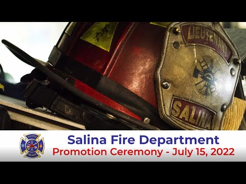 Salina Fire Department Promotion Ceremony - July 15, 2022