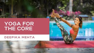 Yoga drills for your core with Deepika Mehta