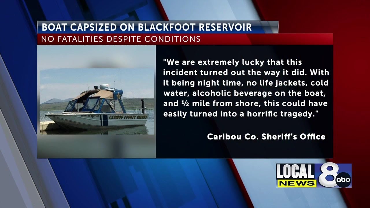 Boat capsized on Blackfoot Reservoir YouTube