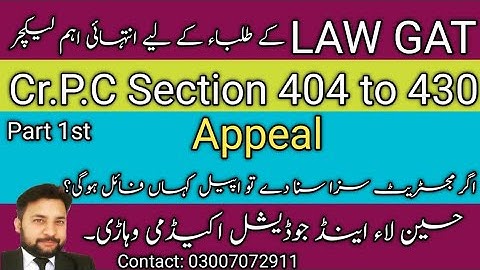 Cr.P.C Law Gat lecture l Appeal under section 404 to 431 Crpc.