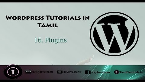 WordPress Tutorials in Tamil 16  Plugins