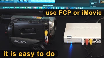 fcp and imovie capture hi 8 tapes & transfer VHS tapes with M4 Mac Mini