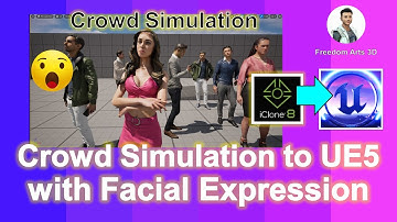Crowd Simulation to Unreal Engine with Facial Expression - iClone 8 to UE5 Pipeline