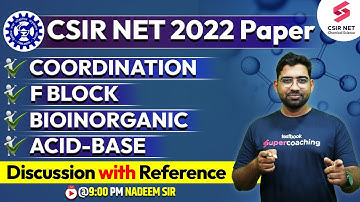 F-Block & Bioinorganic | CSIR NET JUNE 2022 | Chemical Science | Paper Discussion | Nadeem Sir