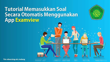 Tutorial memasukkan soal menggunakan examview