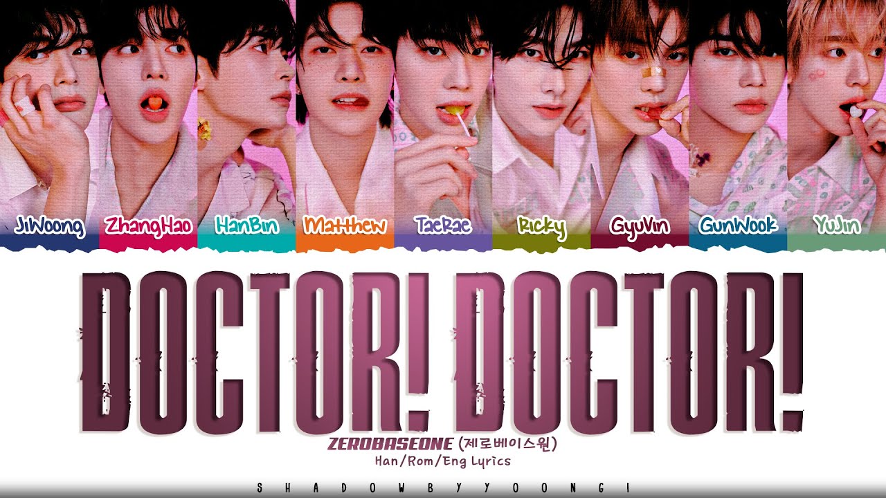 ZEROBASEONE 'Doctor! Doctor!' Lyrics (제로베이스원 Doctor! Doctor