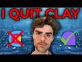 Why I Quit Clay After 18 Months (And What I Use Instead)