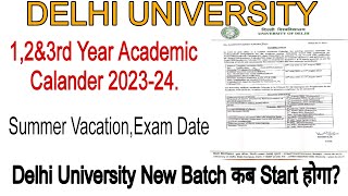 Delhi University New Batch And UG All Semester Academic Calander 2023-24. #anas_du