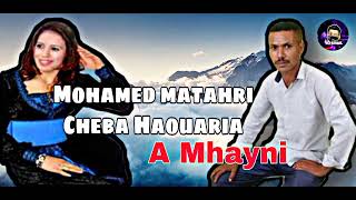 Mohamed matahri ft Cheba Haouaria - A Mhayni