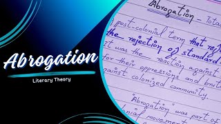 Abrogation Literary Theory Hand Written Notes