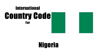 رمز البلد في نيجيريا - رموز منطقة الهاتف في نيجيريا | رمز البلد نيجيريا