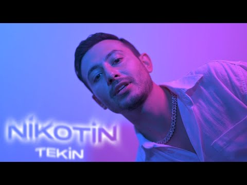 Tekin - Nikotin (Official Video)