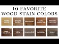 10 Favorite Wood Stain Colors