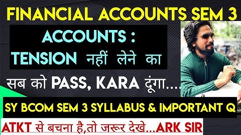 SYBcom Sem3 Financial Accounting AFM Syllabus&Exam Paper Pattern Mumbai University ARK sir IdolExam