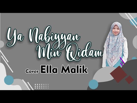 YA NABIYYAN MIN QIDAM Cover Ella Malik