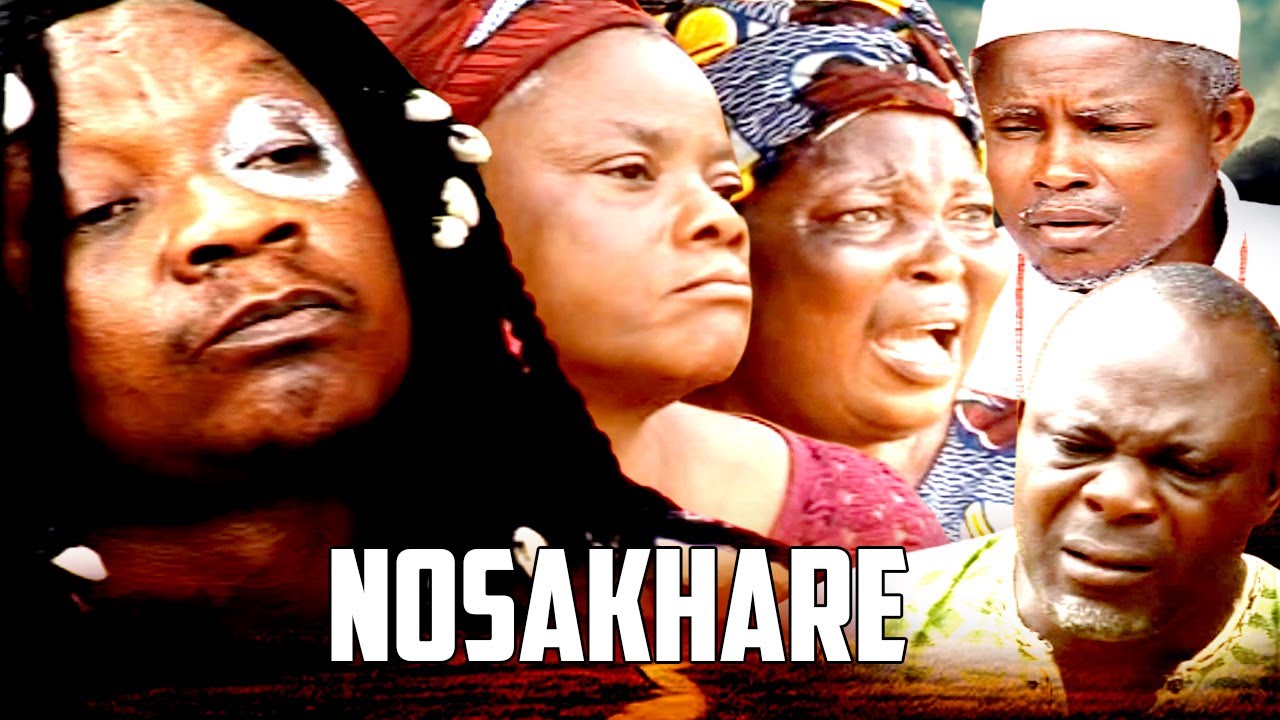 NOSAKHARE [COMPLETE LATEST BENIN MOVIES]