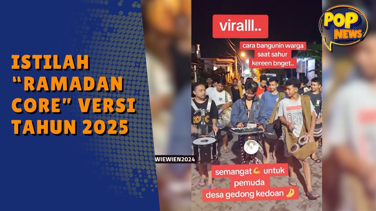 [FULL] Fakta Menarik Ramadan Core Versi 2025: Bangunkan Sahur, War ...