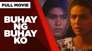 Buhay Ng Buhay Ko John Estrada Albert Martinez Aiko Melendez Dawn Zulueta Full Movie