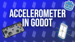 Wireless gamepad using websockets & accelerometer in GODOT