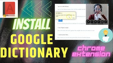 How to Install the Google Dictionary Chrome Extension