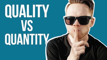 QUALITY vs QUANTITY on Youtube: What