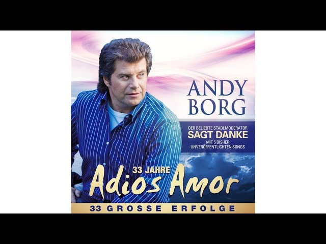 Andy Borg - Es geht nur mitanond