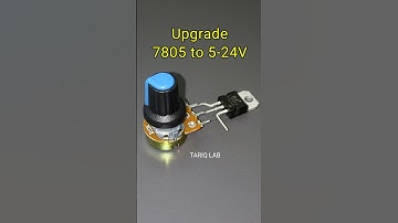 Convert 7805 IC into adjustable 5-24v