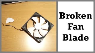Let's "Restore": Fractal Design Dynamic GP-14 Fan (Broken Fan Blade)
