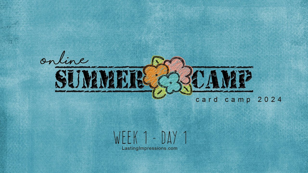 2024 Summer Card Camp Week 1 Day 1 - YouTube
