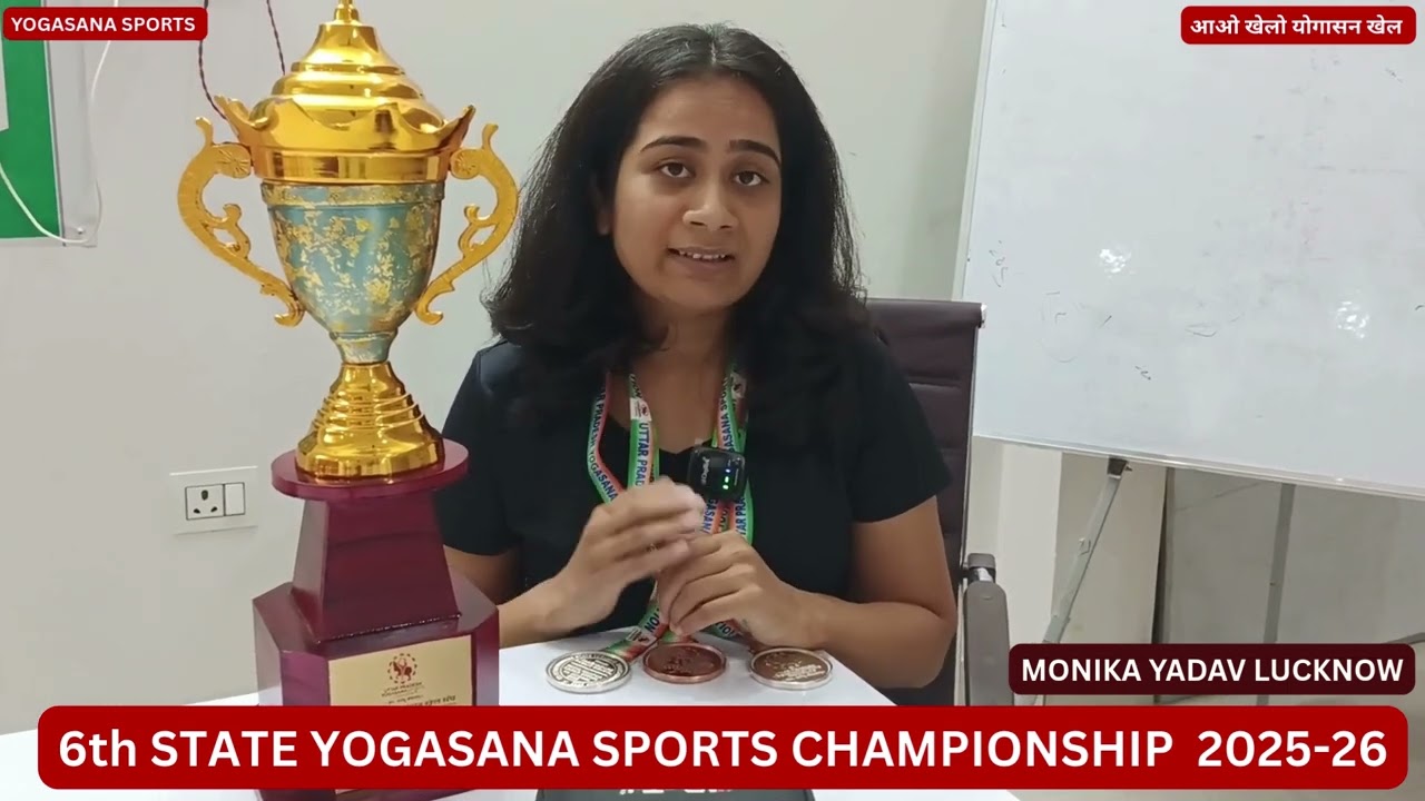 MONIKA YADAV LUCKNOW 6th Uttar Pradesh State Yogasana Sports Championship 2025