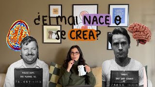 ¿Una MENTE CRIMINAL NACE o se CREA? 🧠 | PSICOLOGÍA detrás del MAL