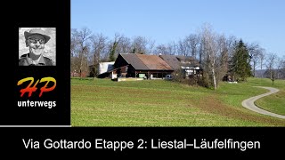 Via Gottardo – Etappe 2: Liestal bis Läufelfingen