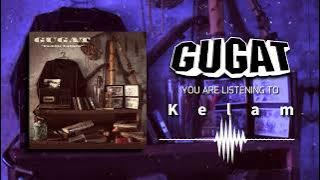Download lagu Gugat - Kelam