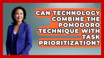 Can Technology Combine The Pomodoro Technique With Task Prioritization? - The Time Management Pro