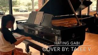 Hating Gabi Performed by Natalia V -11 Year Old Filipina Pianist