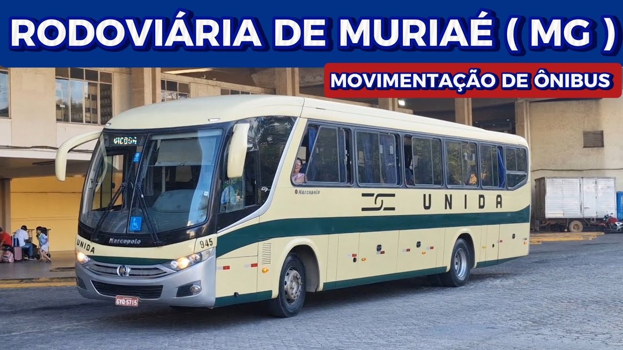 NOVIDADE E ESTRÉIA NO CANAL ! MOVIMENTO DE ÔNIBUS NA RODOVIÁRIA DE MURIAÉ ( MG )
