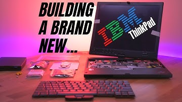 I Built A Brand New ThinkPad
