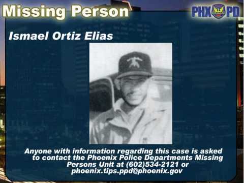 Phoenix Police Missing Person - Ismael Ortiz Elias