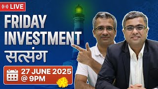 Friday Investment Satsang with Parimal and Gaurav