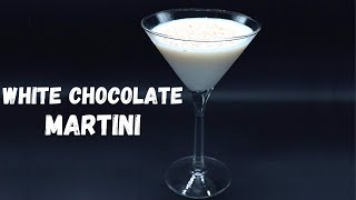 White Chocolate Martini | White Chocolate Cocktail Recipe