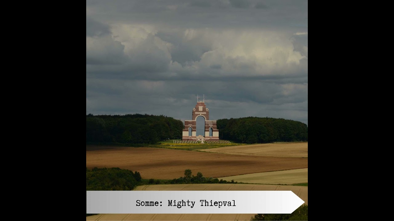 Somme: Mighty Thiepval